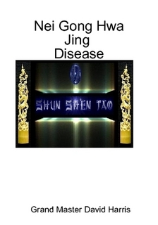 NEI GONG HWA JING DISEASE
