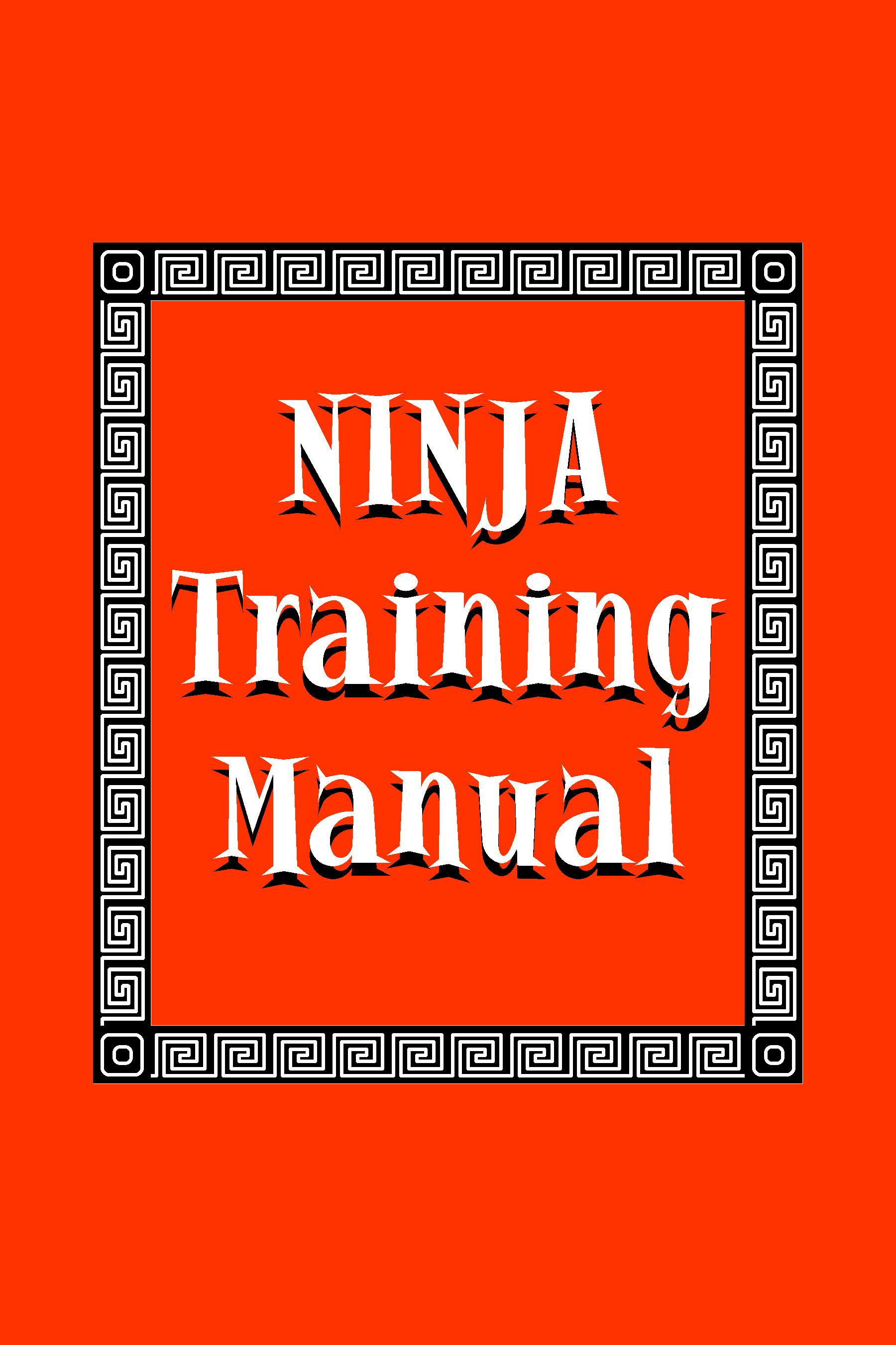 NINJA TRAINING MANUAL